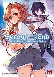 Cover des 2. Bandes von Seraph of the End: Guren Ichinose - Catastrophe at Sixteen - Light Novel