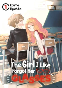 das Cover zum Manga The Girl I like forgot her Glasses von Koume Fujichika. Man sieht die beiden Hauptcharaktere Mie und Komura. Sie sitzen nebeneinander, Tische aneinander geschoben. Mie hat ihre Brille nicht an und sieht Komura daher sehr angestrengt an.